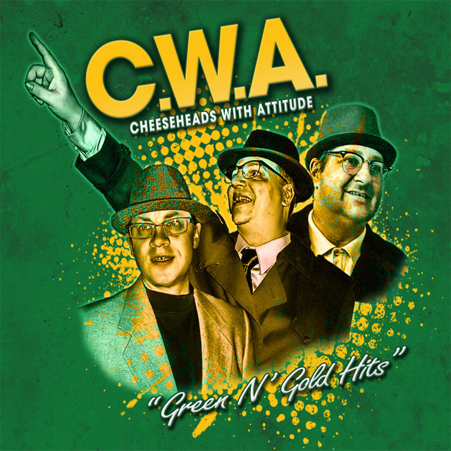 C.W.A. – Cheeseheads With Attitude