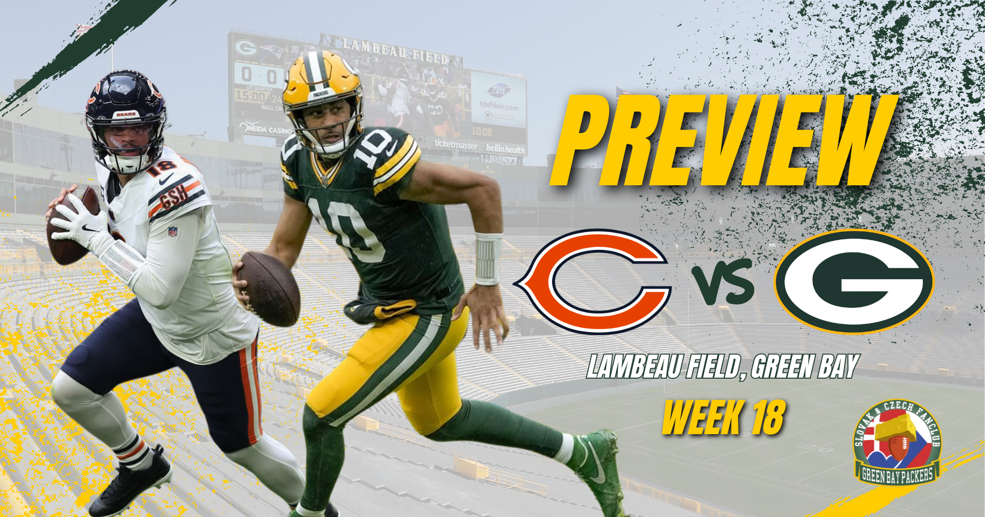 PREVIEW • WEEK #18 – BEARS VS PACKERS